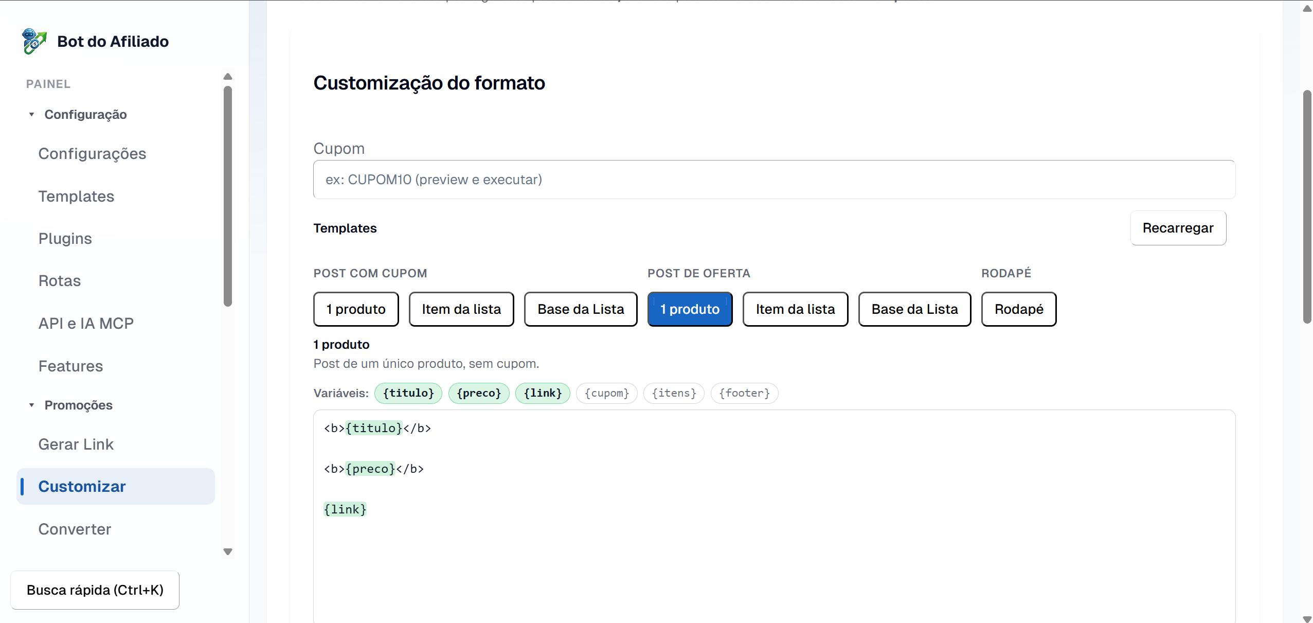 Tela Customização do formato no painel: abas de template (post com cupom, post de oferta, rodapé) e as variáveis título, preço e link como chips